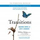 Transitions: Making Sense of Life's Changes Audiobook