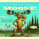 This Is a Moose Audiobook