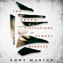 Seven Visitations of Sydney Burgess, Andy Marino