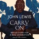 Carry On: Reflections for a New Generation Audiobook