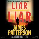 Liar Liar, Candice Fox, James Patterson