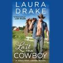 The Last True Cowboy Audiobook