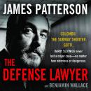 Defense Lawyer, Benjamin Wallace, James Patterson