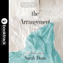 The Arrangement: Booktrack Edition: A Novel