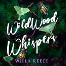 Wildwood Whispers Audiobook
