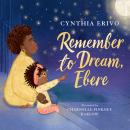 Remember to Dream, Ebere Audiobook