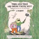 Frog and Toad are Doing Their Best [A Parody]: Bedtime Stories for Trying Times Audiobook