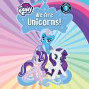 My Little Pony: We Are Unicorns! Audiobook