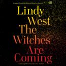 Witches Are Coming, Lindy West