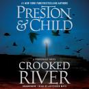 Crooked River, Lincoln Child, Douglas Preston