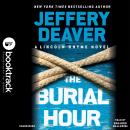 Burial Hour: Booktrack Edition, Jeffery Deaver