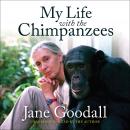 My Life with the Chimpanzees Audiobook