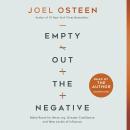 Empty Out the Negative: Make Room for More Joy, Greater Confidence, and New Levels of Influence Audiobook