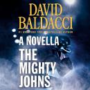 The Mighty Johns: A Novella Audiobook