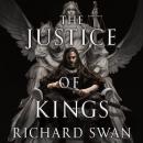 Justice of Kings, Richard Swan