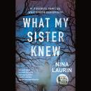 What My Sister Knew Audiobook