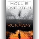 Runaway, Hollie Overton