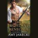 The Highland Renegade Audiobook