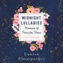 Midnight Lullabies: Moments of Peace for Moms
