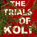 Cover of The Trials of Koli