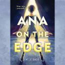 Ana on the Edge Audiobook