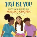 Just Be You: Ask Questions, Set Intentions, Be Your Special Self, and More Audiobook