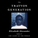 The Trayvon Generation Audiobook