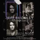 Jeff Buckley: His Own Voice, Jeff Buckle