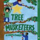Tree Musketeers Audiobook