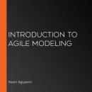 Introduction to Agile Modeling Audiobook