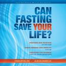 Can Fasting Save Your Life? Audiobook