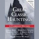 Great Classic Hauntings Audiobook