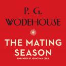 Mating Season, P. G. Wodehouse
