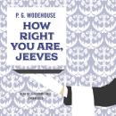 How Right You Are, Jeeves Audiobook