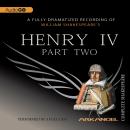 Henry IV, Part 2 Audiobook