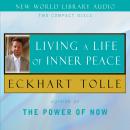 Living A Life of Inner Peace Audiobook