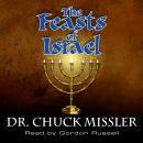 The Feasts of Israel Audiobook