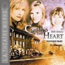 Crimes of the Heart Audiobook