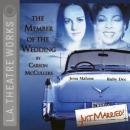 The Member of the Wedding Audiobook