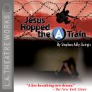 Jesus Hopped the “A” Train, Stephen Adly Guirgis