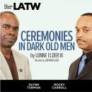 Ceremonies in Dark Old Men Audiobook