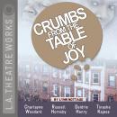 Crumbs from the Table of Joy Audiobook