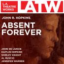 Absent Forever Audiobook