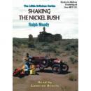 Shaking the Nickel Bush Audiobook