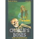 Charlie\'s Bones, LL Thrasher