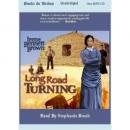 Long Road Turning Audiobook