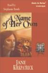 A Name of her Own Audiobook
