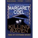 Killing Raven, Margaret Coel
