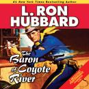 Baron of Coyote River, L. Ron Hubbard
