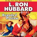Branded Outlaw Audiobook